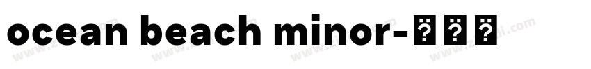 ocean beach minor字体转换